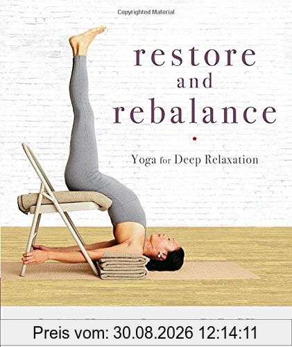 Restore and Rebalance: Yoga for Deep Relaxation