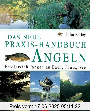 Binding : Gebundene Ausgabe, Label : Blv Buchverlag, Publisher : Blv Buchverlag, medium : Gebundene Ausgabe, publicationDate : 2004-01-01, authors : John Bailey, languages : german, ISBN : 3405167442