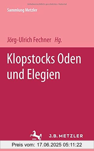 Binding : Broschiert, Label : Metzlersche J.B. Verlagsb, Publisher : Metzlersche J.B. Verlagsb, medium : Broschiert, publicationDate : 1985-01-01, authors : Klopstock, Friedrich Gottlieb, publishers : Jörg-Ulrich Fechner, ISBN : 3476101266