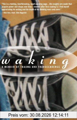 Waking: A Passage into Body