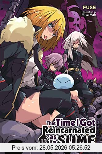 Fuse That Time I Got Reincarnated As A Slime, Vol. 13 (light Novel) (That Time I Got Reincarnated As A Slime, 13)