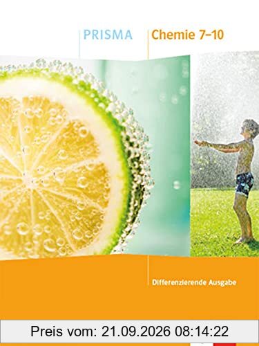 PRISMA Chemie 7-10. Differenzierende Ausgabe Rheinland-Pfalz: Schulbuch Klasse 7-10