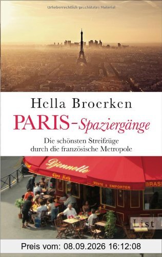 Paris-Spaziergänge: Die schönsten Streifzüge durch die französische Metropole