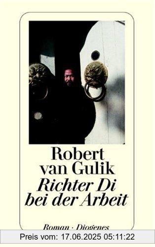 Binding : Taschenbuch, Edition : 8., Aufl., Label : Diogenes Verlag, Publisher : Diogenes Verlag, NumberOfItems : 1, medium : Taschenbuch, numberOfPages : 226, publicationDate : 2006-01-01, authors : Gulik, Robert Van, languages : german, ISBN : 3257219210