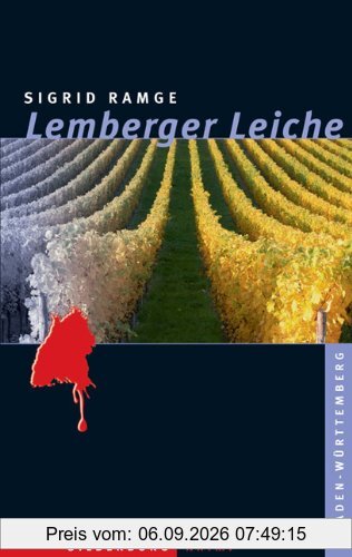 Lemberger Leiche: Ein Baden-Württemberg-Krimi