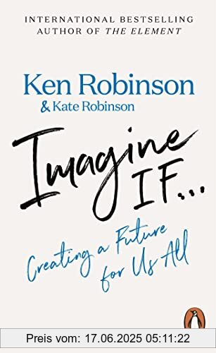 Binding : Taschenbuch, Label : Penguin, Publisher : Penguin, medium : Taschenbuch, numberOfPages : 144, publicationDate : 2022-03-01, releaseDate : 2022-03-01, authors : Robinson, Sir Ken, ISBN : 014199097X