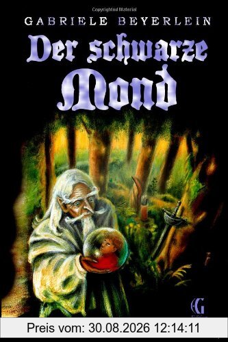 Der schwarze Mond (Edition Gegenwind)
