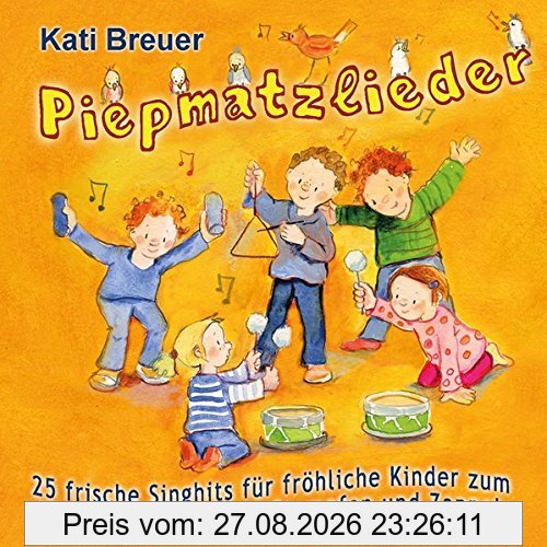 Piepmatzlieder - 25 frische Singhits für fröhliche Kinder zum Schaukeln, Trippeln, Stampfen und Zappeln: Kinderlieder für Eltern-Kind-Grupen, Krippe, ... Kindergarten und natürlich für zu Hause