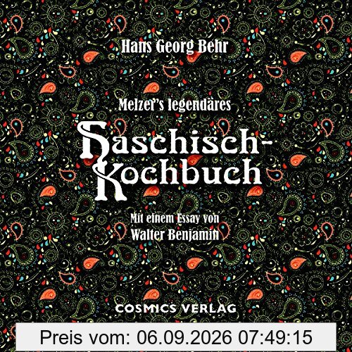 Melzer's legendäres Haschisch-Kochbuch