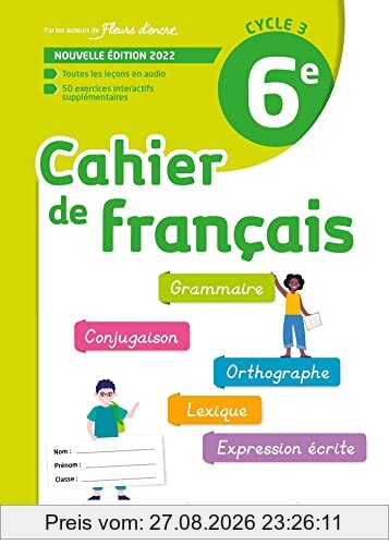 Cahier de français 6e, cycle 3
