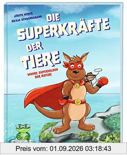 Die Superkräfte der Tiere: Wahre Superhelden der Natur