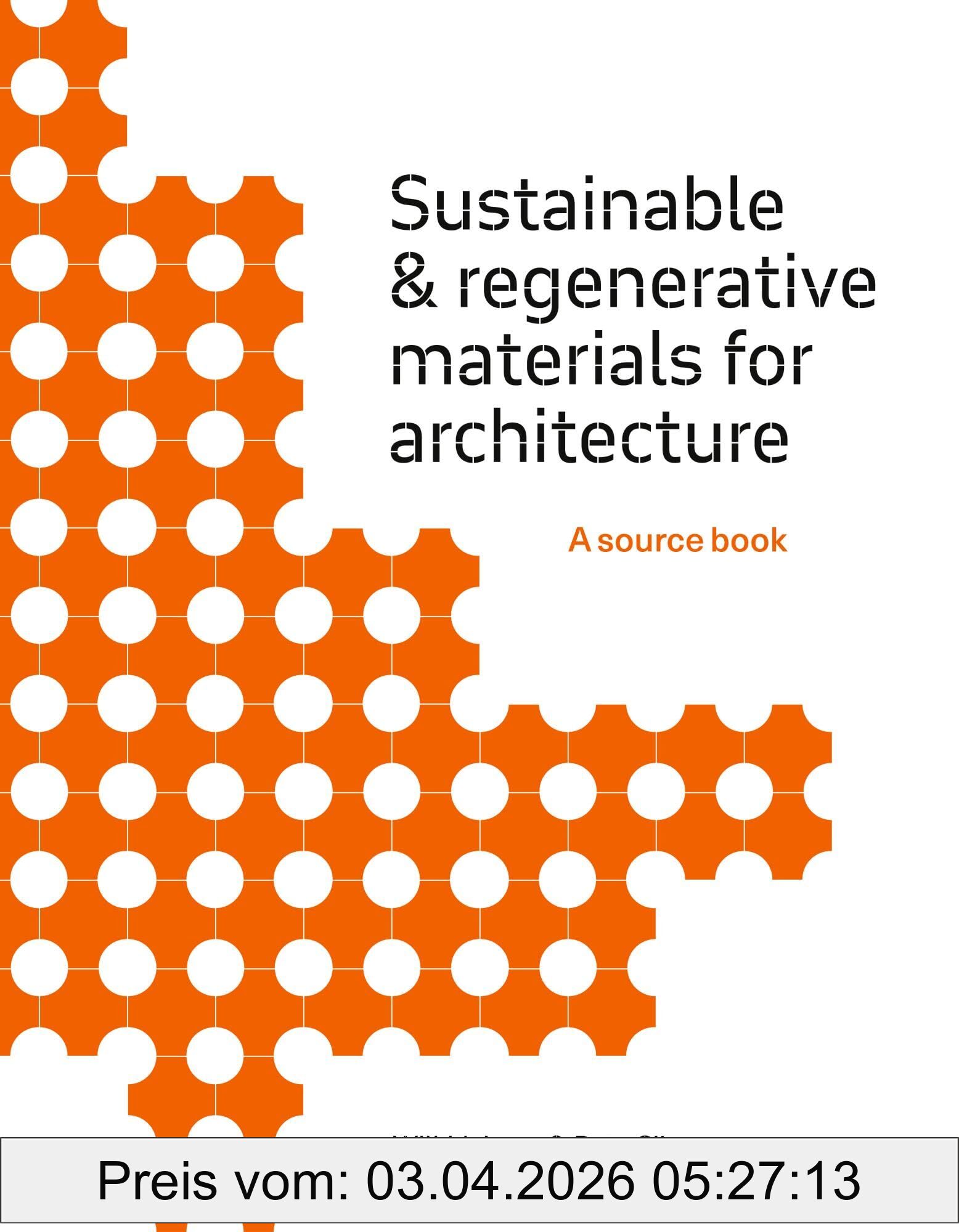 Will McLean Sustainable And Regenerative Materials For Architecture