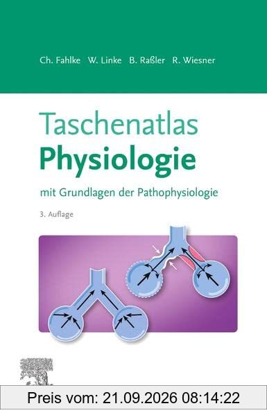 Taschenatlas Physiologie: mit Grundlagen der Pathophysiologie