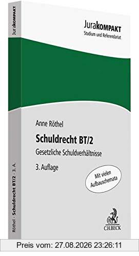 Schuldrecht BT/2: Gesetzliche Schuldverhältnisse (Jura kompakt)
