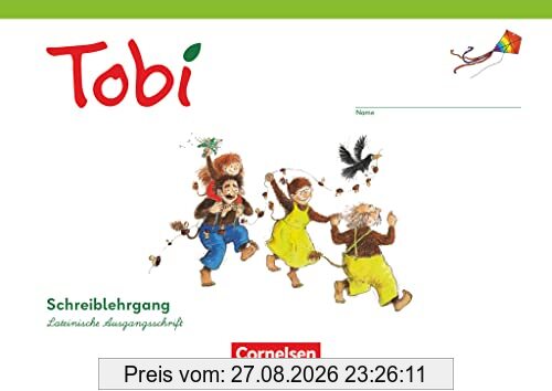 Tobi - Ausgabe 2023: Schreiblehrgang in Lateinischer Ausgangsschrift