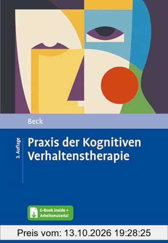 Praxis der Kognitiven Verhaltenstherapie: Mit E-Book inside und Arbeitsmaterial