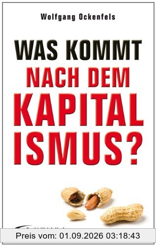 Was kommt nach dem Kapitalismus?