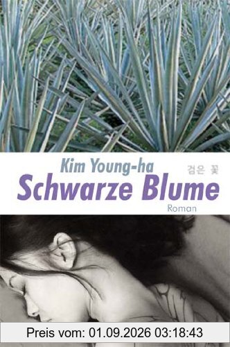 Schwarze Blume: Roman