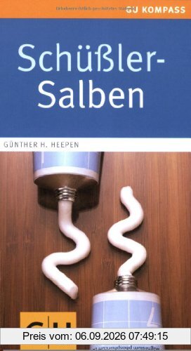 Schüßler-Salben (GU Gesundheits-Kompasse)