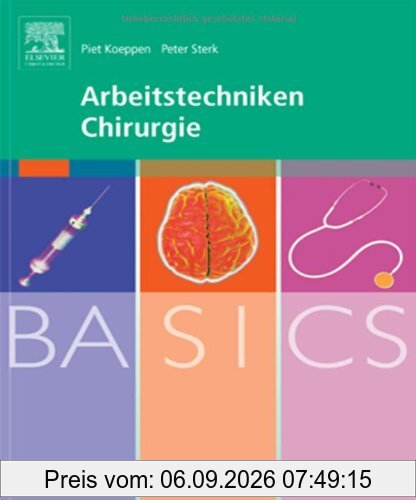 BASICS Arbeitstechniken Chirurgie