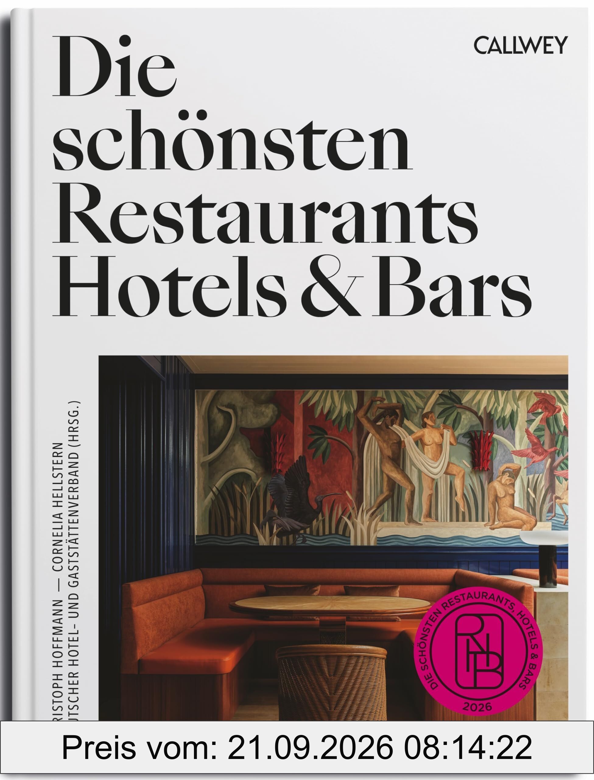 Die schönsten Restaurants, Hotels & Bars 2026