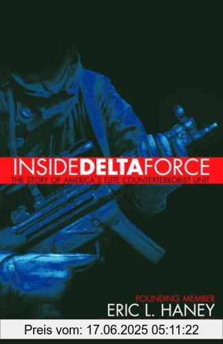 Binding : Taschenbuch, Edition : Revised., Label : Delacorte Books for Young Readers, Publisher : Delacorte Books for Young Readers, NumberOfItems : 1, medium : Taschenbuch, numberOfPages : 256, publicationDate : 2007-01-23, releaseDate : 2007-01-23, authors : Eric Haney;, languages : english, ISBN : 038573252X