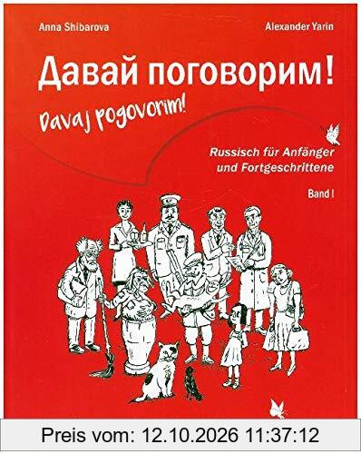 Davaj pogovorim!: Russisch für Anfänger und Fortgeschrittene, Band 1