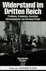 Widerstand im Dritten Reich: Probleme, Ereignisse, Gestalten