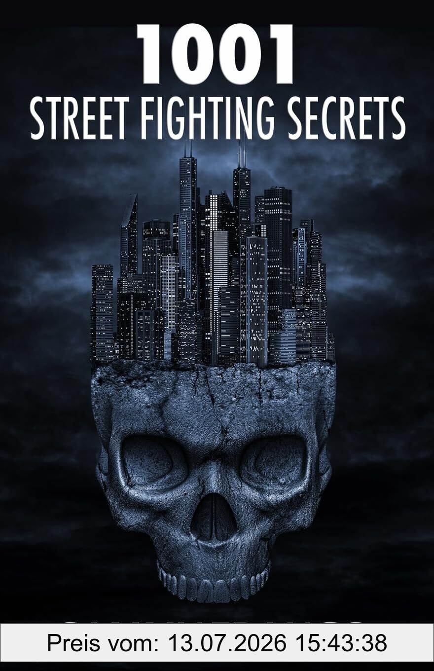 Sammy Franco 1001 Street Fighting Secrets, The Complete Book Of Self-Defense