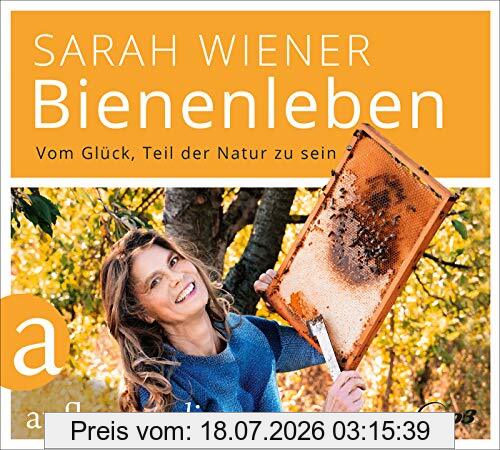 Sarah Wiener Bienenleben, Vom Glück, Teil Der Natur Zu Sein