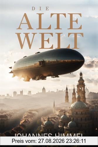 Die Alte Welt