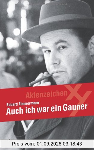 Auch ich war ein Gauner