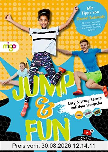 Jump & Fun: Lazy & crazy Stunts auf dem Trampolin