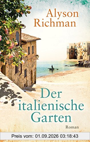 Der italienische Garten: Roman