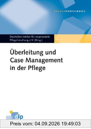 Überleitung und Case Management in der Pflege