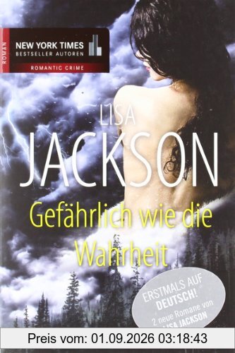 Gefährlich wie die Wahrheit: 1. Unversöhnt 2. Lebenslang
