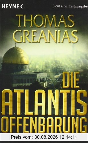 Die Atlantis-Offenbarung: Roman
