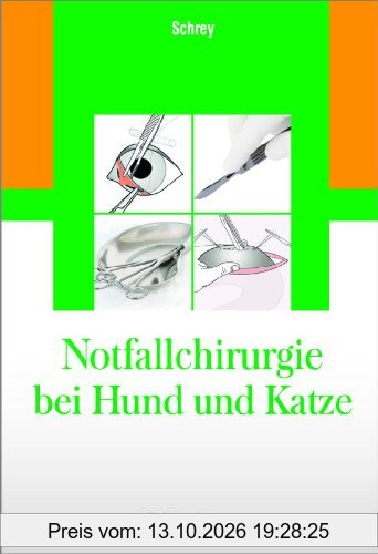 Notfallchirurgie bei Hund und Katze