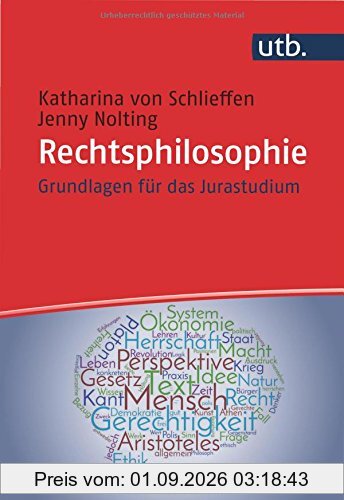 Rechtsphilosophie: Grundlagen für das Jurastudium