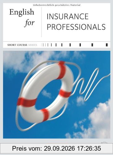 B1-B2 - English for Insurance Professionals: Kursbuch mit CD