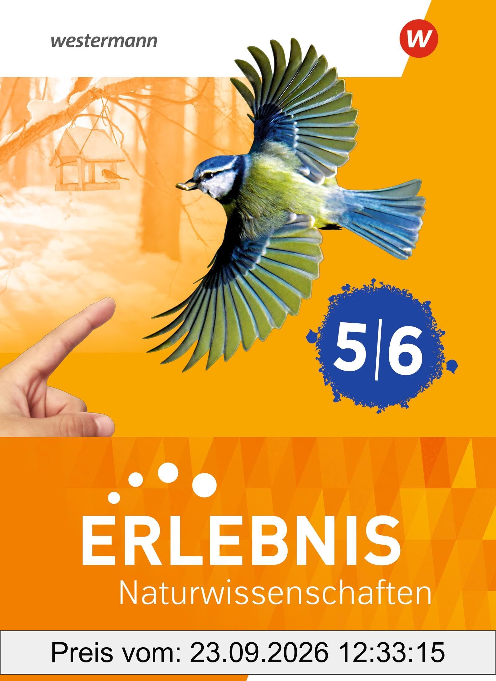Erlebnis Naturwissenschaften - Allgemeine Ausgabe 2025: Schulbuch 5/6