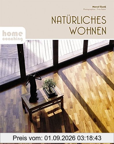 Natürliches Wohnen: Homecoaching