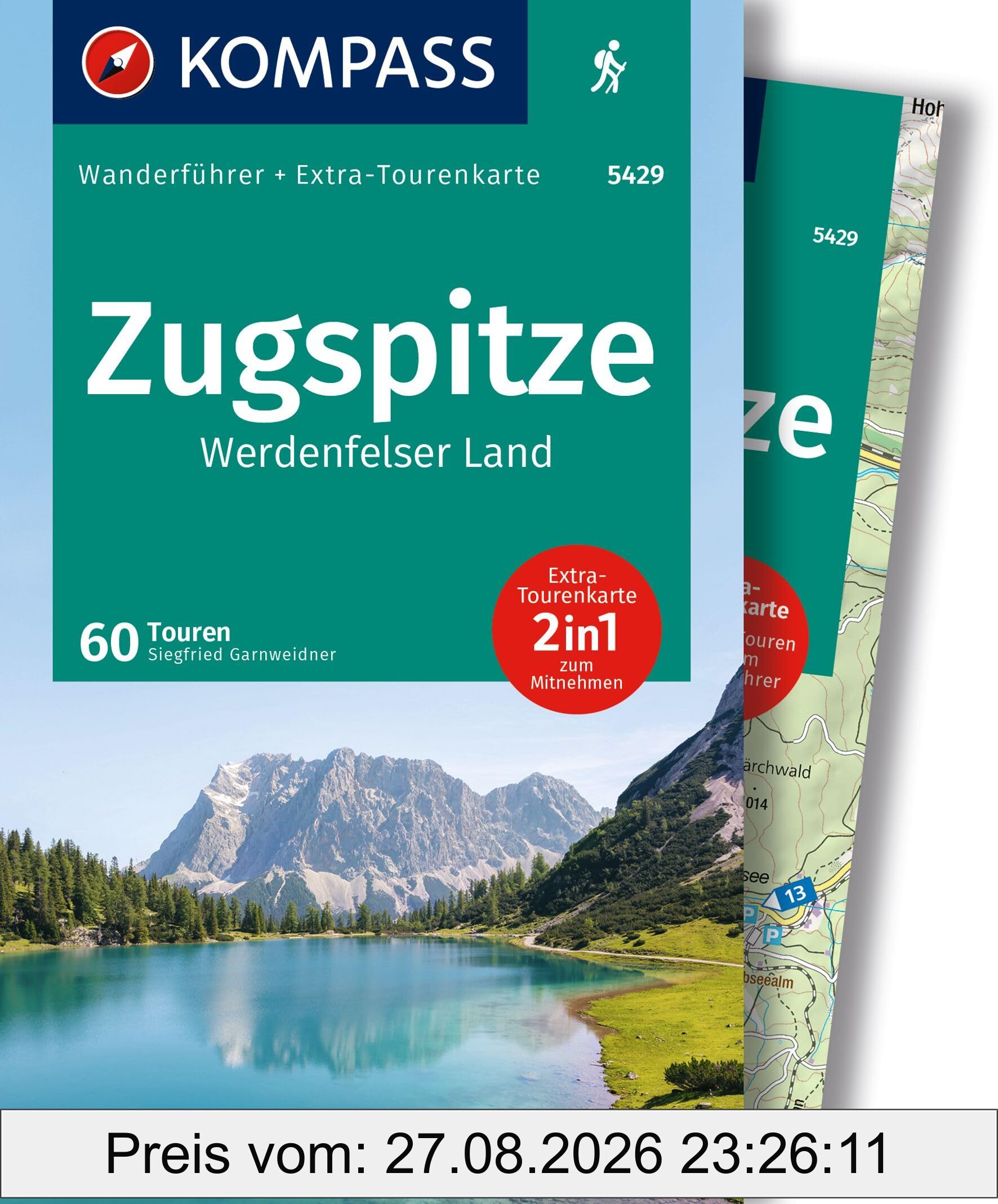 KOMPASS Wanderführer Zugspitze, Werdenfelser Land, 60 Touren mit Extra-Tourenkarte: GPS-Daten zum Download