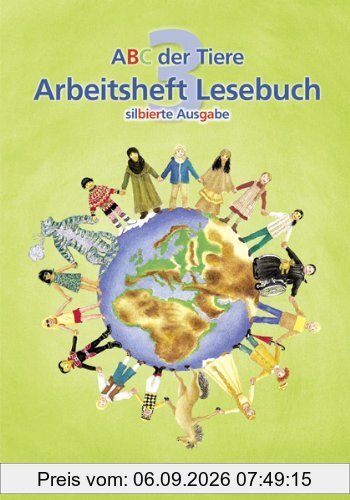 ABC der Tiere 3 - Arbeitsheft Lesebuch: Silbierte Ausgabe