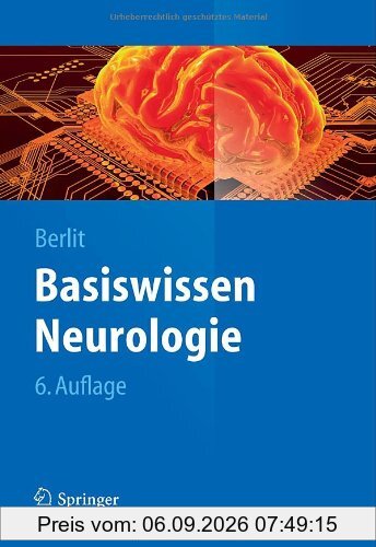 Basiswissen Neurologie (Springer-Lehrbuch)