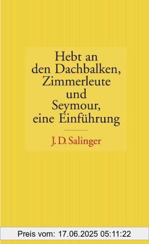 Binding : Gebundene Ausgabe, Edition : 1, Label : Kiepenheuer&Witsch, Publisher : Kiepenheuer&Witsch, medium : Gebundene Ausgabe, numberOfPages : 208, publicationDate : 2012-03-12, authors : Salinger, J. D., translators : Eike Schönfeld, languages : german, ISBN : 3462043838