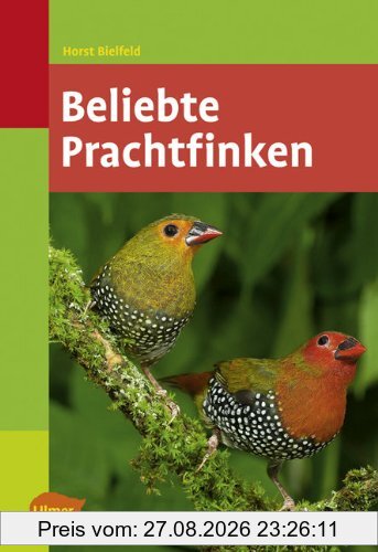 Beliebte Prachtfinken -