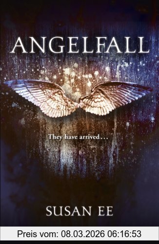 Susan Ee Penryn And The End Of Days 01. Angelfall