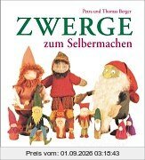 Zwerge zum Selbermachen