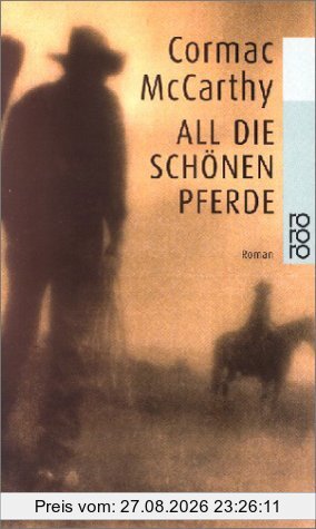 All die schönen Pferde